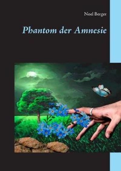 Cover for Berger · Phantom der Amnesie (Buch) (2018)