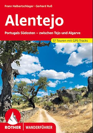 Alentejo - Franz Halbartschlager - Books - Rother Bergverlag - 9783763346103 - April 3, 2023