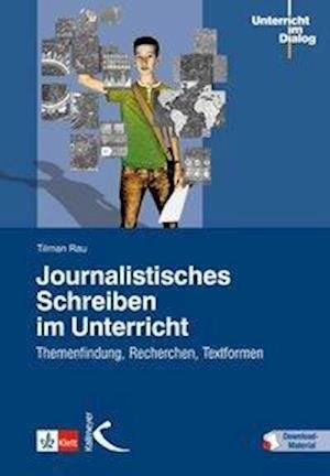 Cover for Rau · Journalistisches Schreiben i. Unter (Bok)
