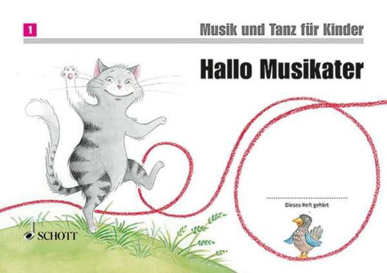 Cover for Jutta Funk, Micaela GrÃ¼ner, Rainer Kotzian, Rudolf Nykrin, Christine Perchermeier, Ulrike Schrott, M · Musik u.Tanz f.Kinder,NA. Hallo Musikat (Bog)