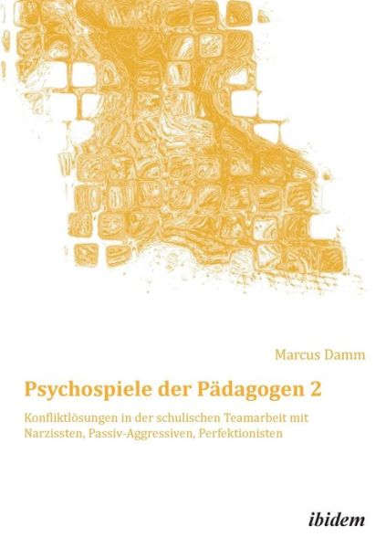 Cover for Damm · Psychospiele der Pädagogen.2 (Book) (2015)