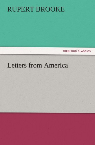 Cover for Rupert Brooke · Letters from America (Tredition Classics) (Taschenbuch) (2011)