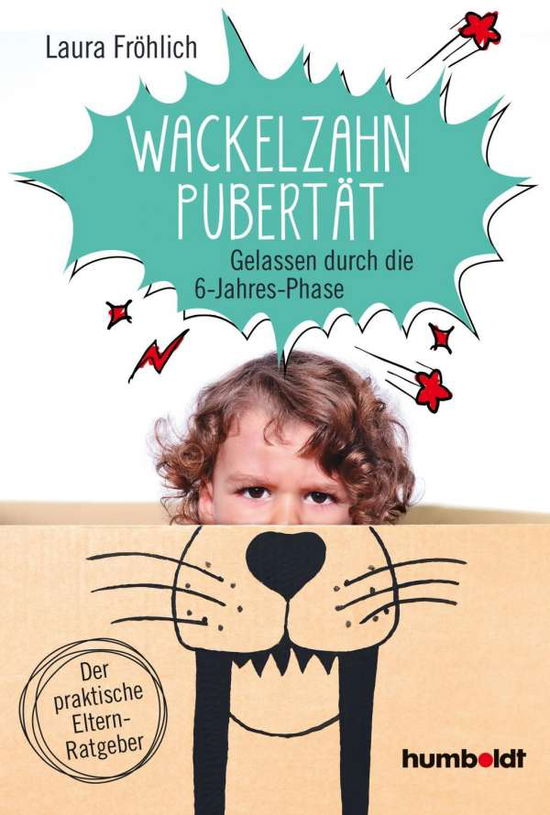 Cover for Fröhlich · Die Wackelzahn-Pubertät (Book)