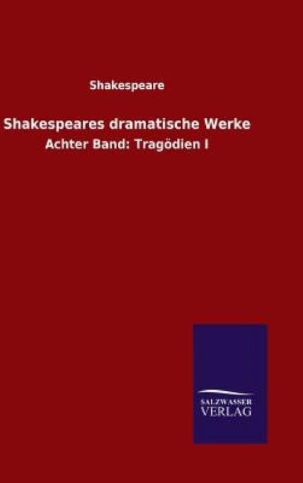 Cover for Shakespeare · Shakespeares Dramatische Werke (Hardcover Book) [German edition] (2014)