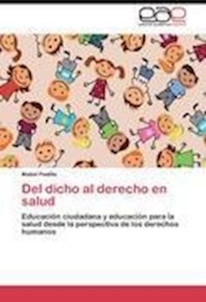 Cover for Padilla · Del dicho al derecho en salud (Book) (2012)