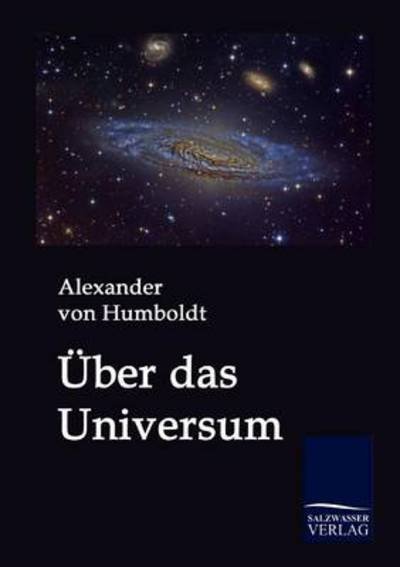 Cover for Alexander Von Humboldt · UEber das Universum (Paperback Book) [German edition] (2009)