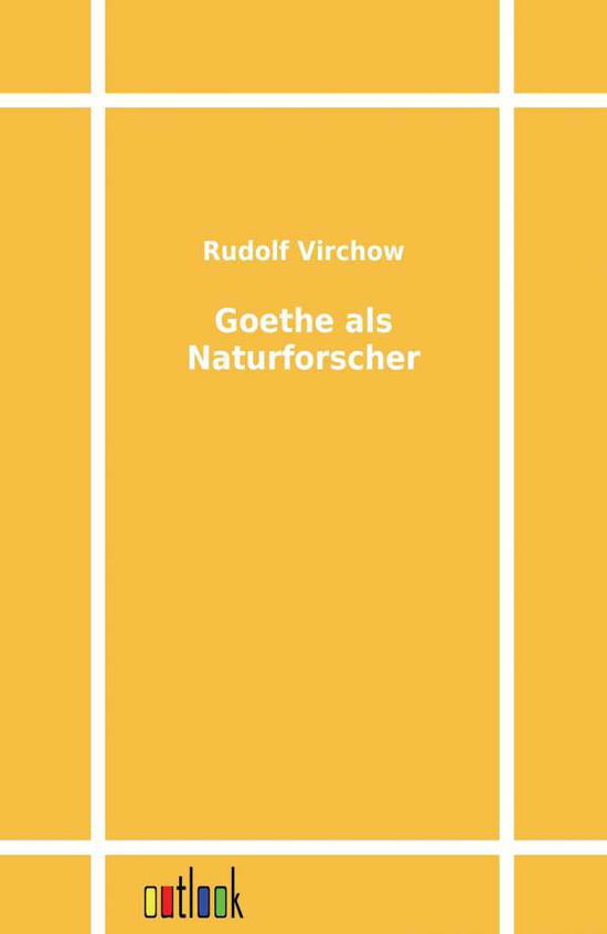 Cover for Rudolf Virchow · Goethe ALS Naturforscher (Taschenbuch) [German edition] (2011)