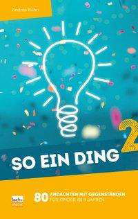 So ein Ding 2 - Kühn - Livros -  - 9783866872103 - 