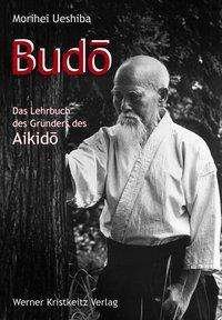 Cover for Ueshiba · Budo (Book)