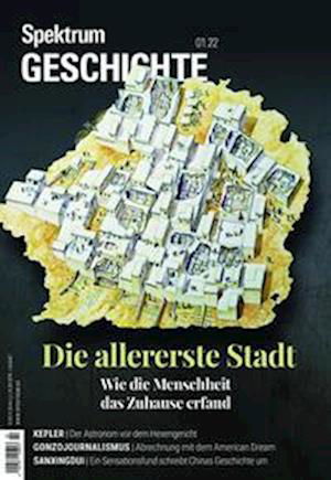Cover for Spektrum D. Wissenschaft · Spektrum Geschichte - Die allererste Stadt (Paperback Book) (2022)