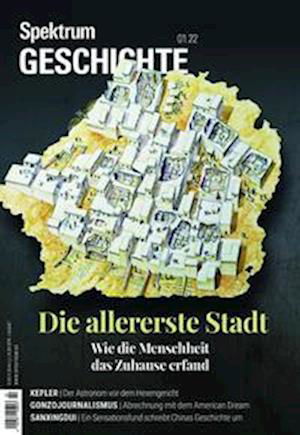 Cover for Spektrum D. Wissenschaft · Spektrum Geschichte - Die allererste Stadt (Pocketbok) (2022)