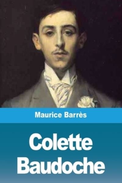 Cover for Maurice Barrès · Colette Baudoche (Paperback Book) (2020)