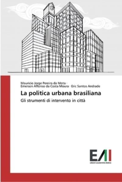 Cover for Mota · La politica urbana brasiliana (Bog) (2020)