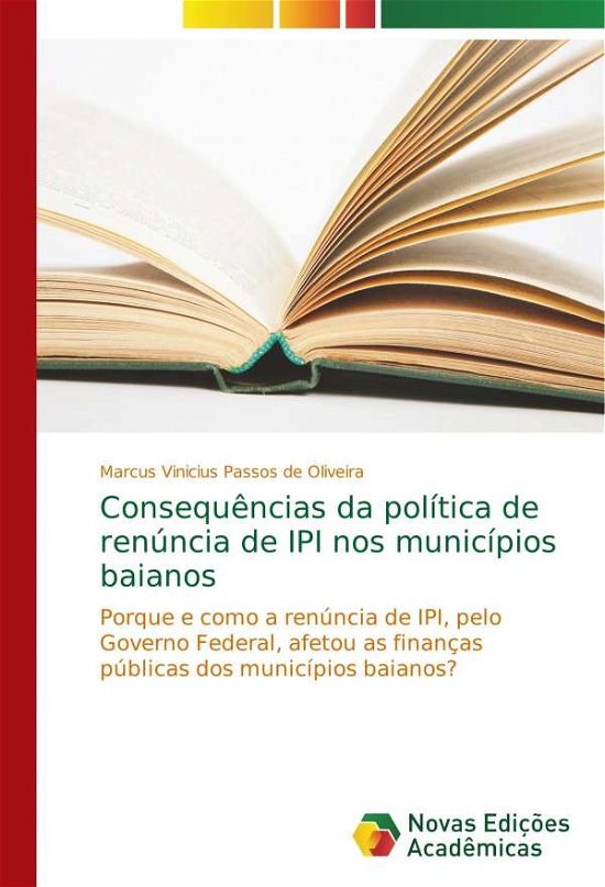 Cover for Oliveira · Consequências da política de r (Bog) (2017)
