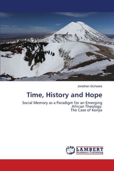Cover for Gichaara · Time, History and Hope (Bok) (2020)