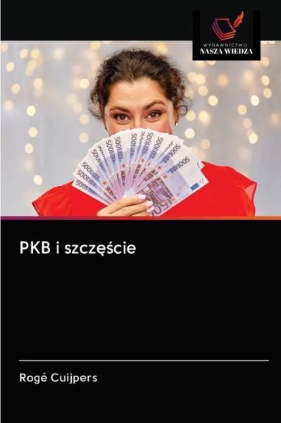 Cover for Rogé Cuijpers · PKB i szcz??cie (Pocketbok) (2020)
