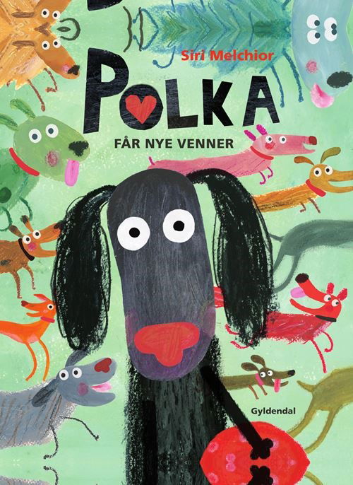 Cover for Siri Melchior · Polka får nye venner (Bound Book) [1. Painos] (2022)
