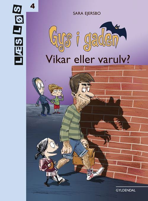 Cover for Sara Ejersbo · Læs løs 4: Vikar eller varulv (Indbundet Bog) [1. udgave] (2022)