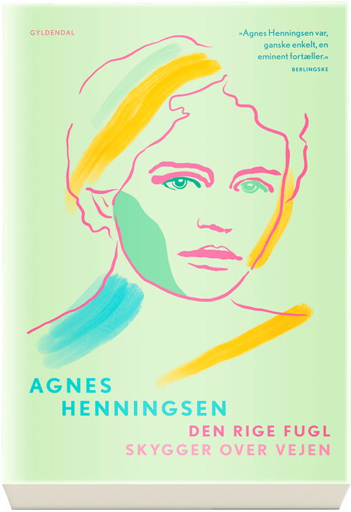 Cover for Agnes Henningsen · Den rige fugl / Skygger (Sewn Spine Book) [1st edition] (2020)