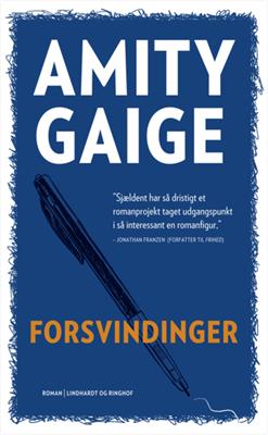 Cover for Amity Gaige · Forsvindinger (Bound Book) [1. wydanie] [Indbundet] (2013)