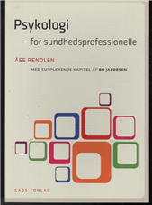Cover for Åse Renolen · Psykologi for sundhedsprofessionelle (Taschenbuch) [1. Ausgabe] (2011)