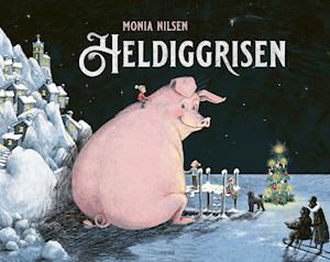 Cover for Monia Nilsen · Heldiggrisen (Hardcover Book) [1st edition] (2021)