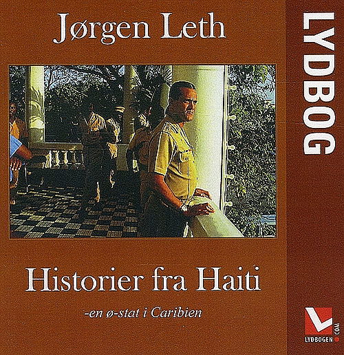 Cover for Jørgen Leth · Historier fra Haiti (Bog) [1. udgave] [Lydbog] (2008)