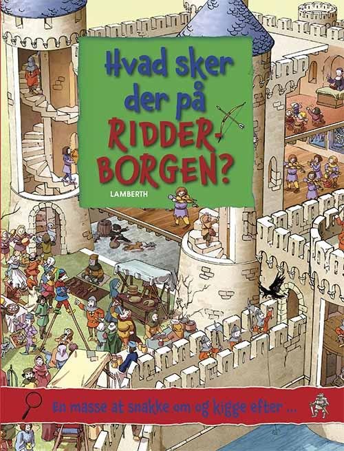 Cover for Lena Lamberth · Hvad sker der på ridderborgen? (Cardboard Book) [1st edition] (2016)