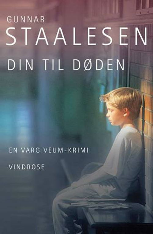 Cover for Gunnar Staalesen · Din til døden (Sewn Spine Book) [1e uitgave] (2006)