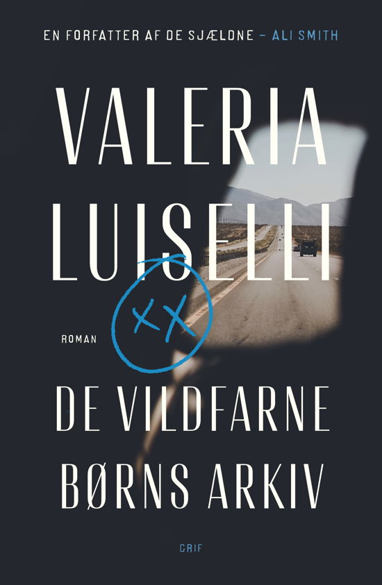 Cover for Valeria Luiselli · De vildfarne børns arkiv (Bound Book) [1th edição] (2019)