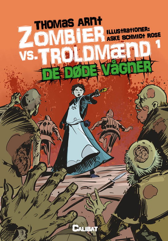 Cover for Thomas Arnt · Zombier vs. Troldmænd: Zombier vs. Troldmænd 1 (Hardcover bog) [1. udgave] (2018)