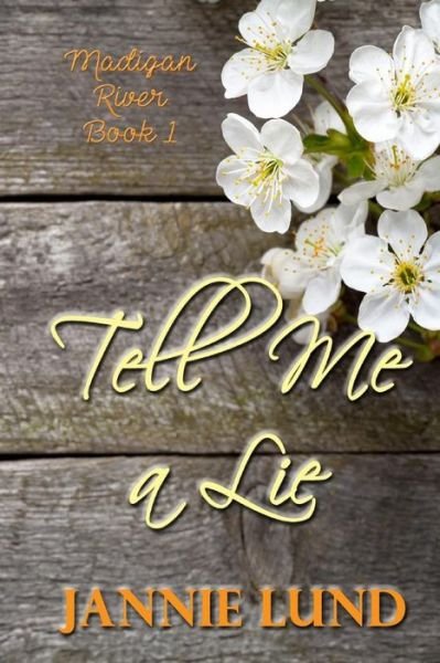 Cover for Jannie Lund · Tell Me a Lie (Pocketbok) (2018)