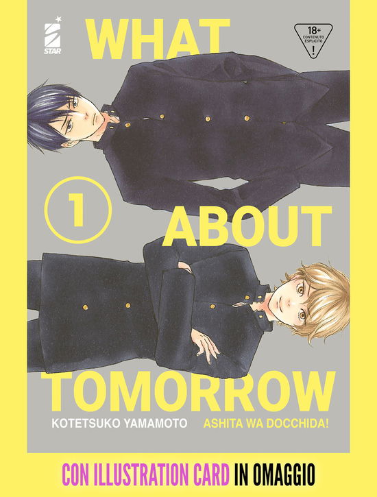 Cover for Volume Unico · What About Tomorrow Ashita Wa Docchida! #01 + Omaggio (Book)