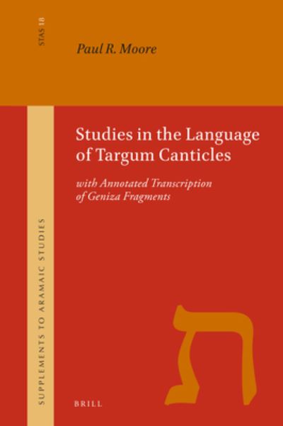 Cover for Paul Moore · Studies in the Language of Targum Canticles (Hardcover Book) (2022)