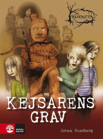 Cover for Johan Rundberg · Häxknuten: Kejsarens grav (Innbunden bok) (2018)