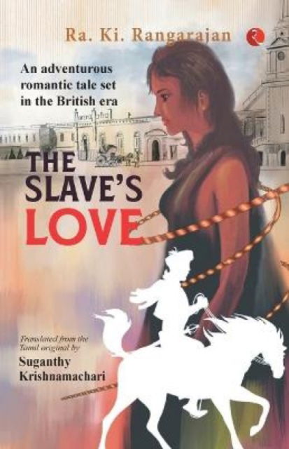 Cover for Ra Ki Rangarajan · Slave's Love (Paperback Book) (2023)