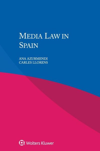 Cover for Ana Azurmendi · Media Law in Spain (Paperback Book) (2018)