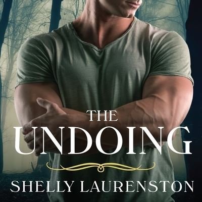 Cover for Shelly Laurenston · The Undoing Lib/E (CD) (2016)