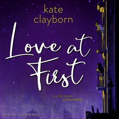Cover for Kate Clayborn · Love at First (CD) (2021)
