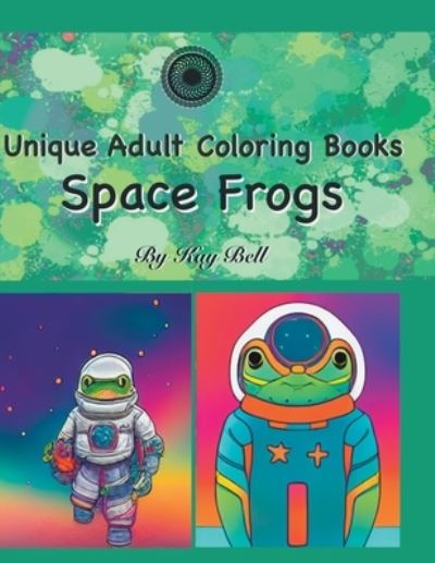 Cover for Kay Bell · Space Frogs (Paperback Book) (2022)