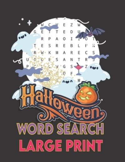 Cover for Kr Print House · Halloween Word Search Large Print: Brain sharper game for adults &amp; Kids, Holiday Word Search Books, Halloween Word Search (Pocketbok) (2021)