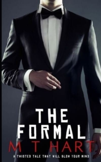 Cover for Mt Hart · The Formal (Taschenbuch) (2020)