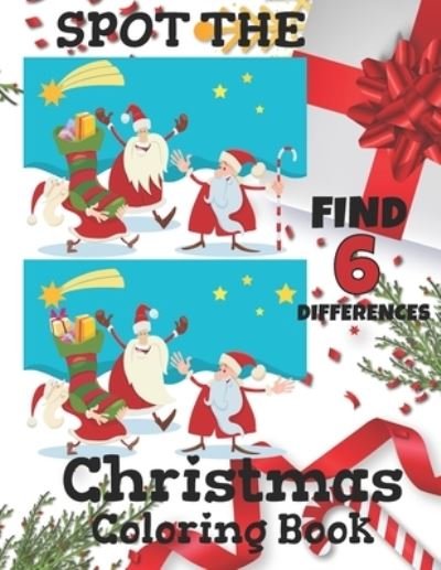 Cover for Blue Zine Publishing · Spot the Find 6 Differences Christmas Coloring Book (Pocketbok) (2020)