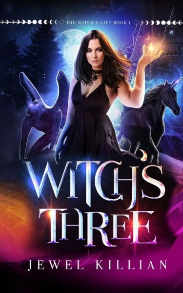 Cover for Jewel Killian · Witch's Three (Paperback Book) (2020)