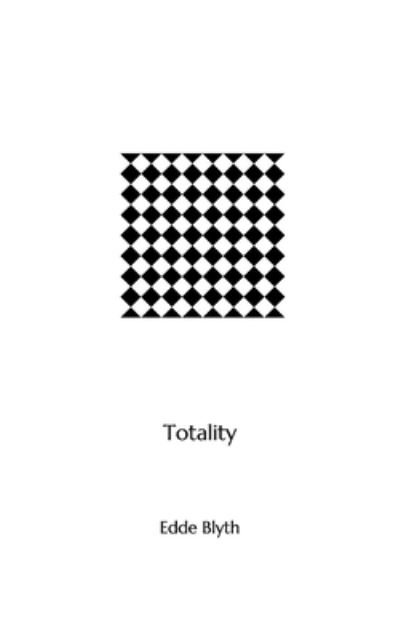 Cover for Edde Blyth · Totality (Paperback Book) (2020)