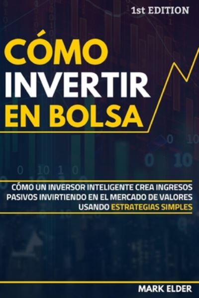 Cover for Mark Elder · Como invertir en Bolsa (Paperback Book) (2020)