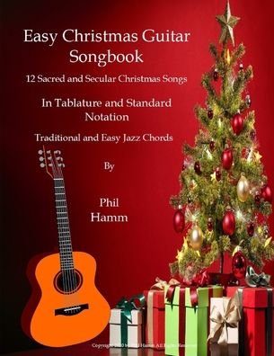 Cover for Phil Hamm · Easy Christmas Guitar Songbook (Taschenbuch) (2020)