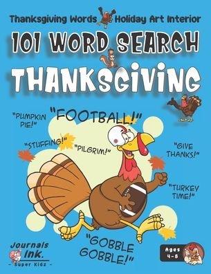 Thanksgiving Word Search Book for Kids Ages 4-8 - Sk - Bøger - Independently Published - 9798697478103 - 13. oktober 2020