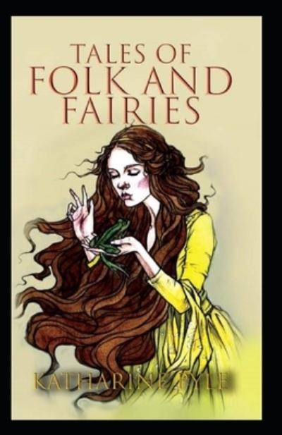 Cover for Katharine Pyle · Tales of Folk and Fairies by Katharine Pyle (Paperback Book) (2021)