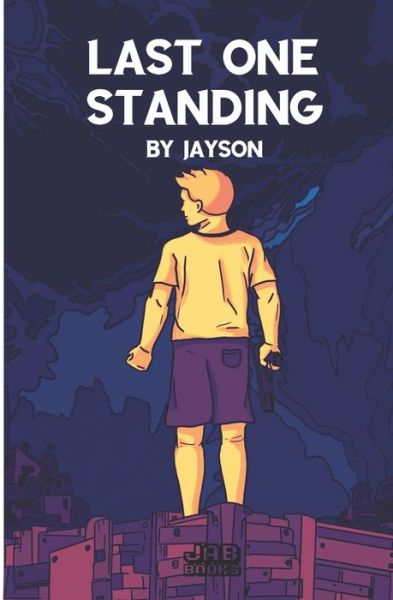 Cover for Jayson Suh · Last one standing (Paperback Book) (2021)